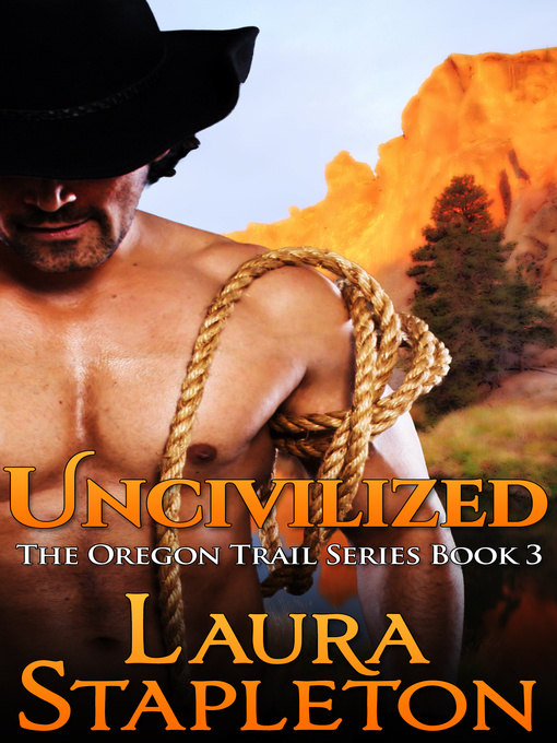 Title details for Uncivilized by Laura Stapleton - Available